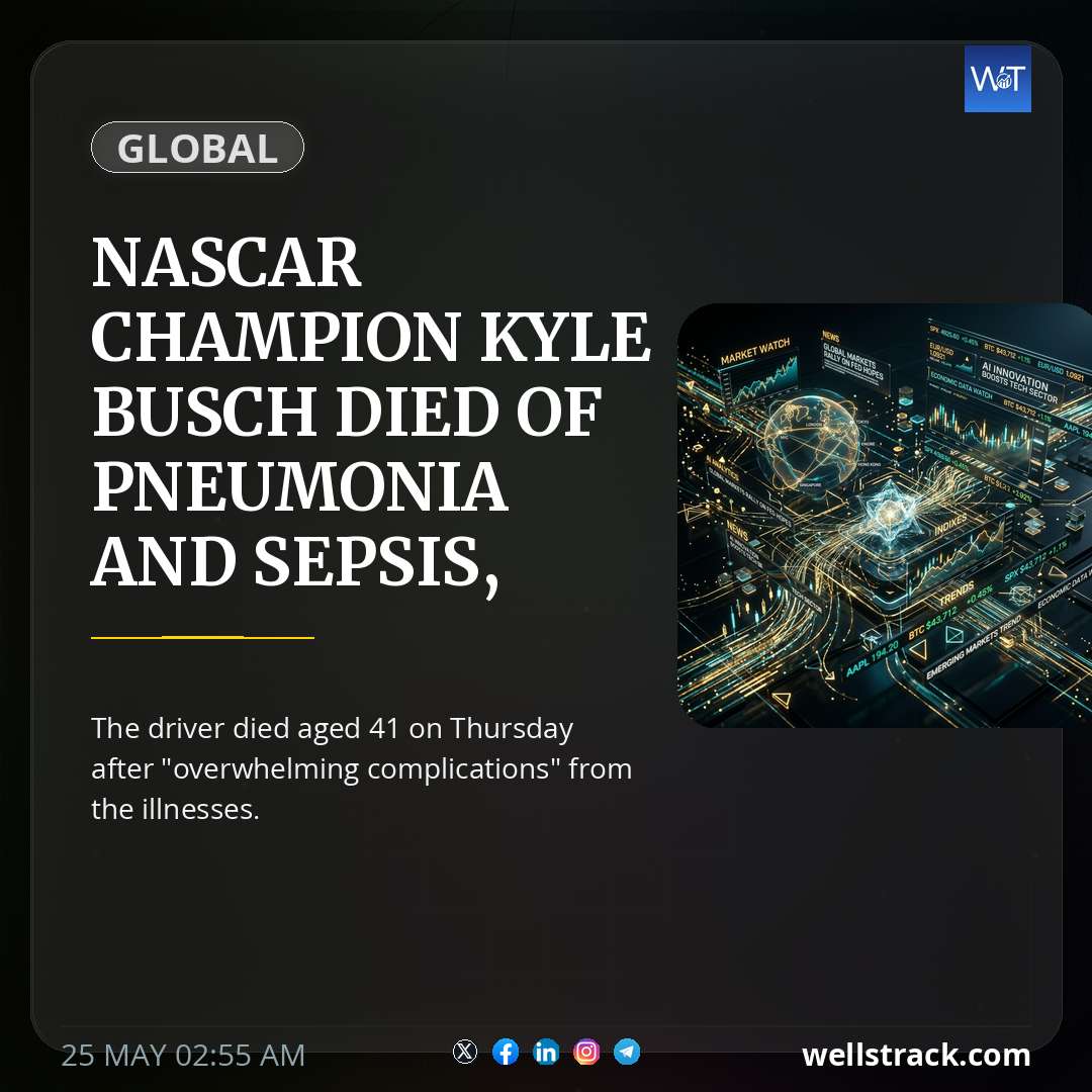 Nascar champion Kyle Busch died of pneumonia and sepsis, family says