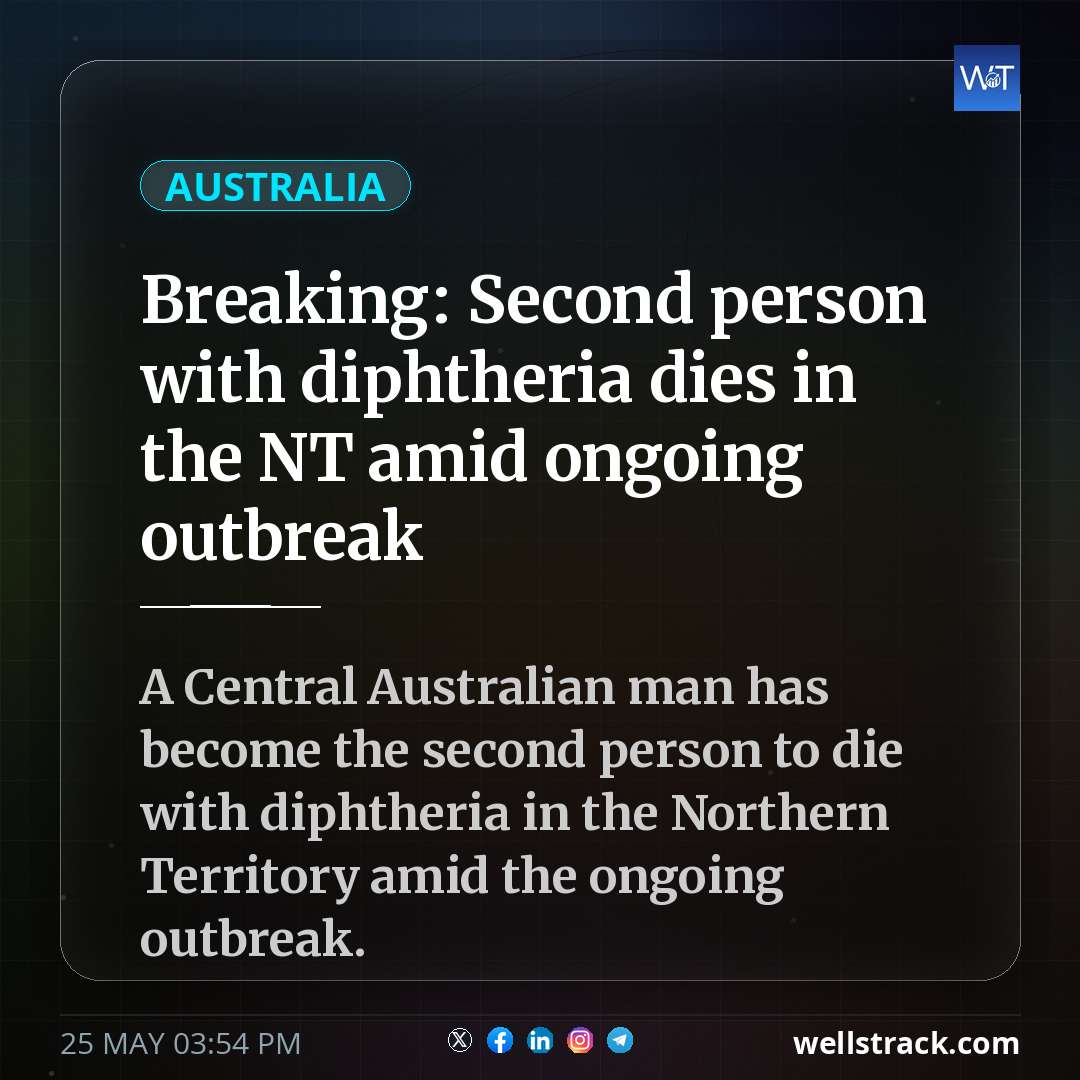 Breaking: Second person with diphtheria dies in the NT amid ongoing outbreak — WellsTrack