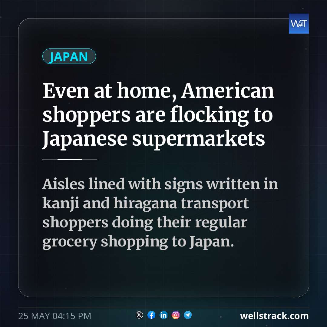 Even at home, American shoppers are flocking to Japanese supermarkets — WellsTrack