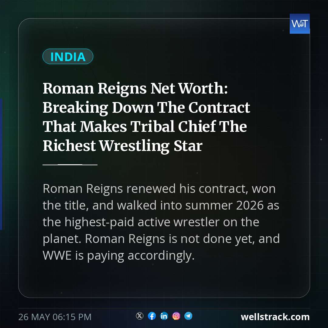Roman Reigns Net Worth: Breaking Down The Contract That Makes Tribal Chief The Richest Wrestling Star — WellsTrack
