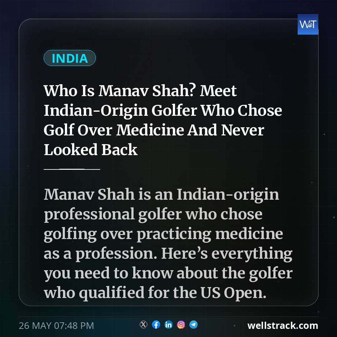 Who Is Manav Shah? Meet Indian-Origin Golfer Who Chose Golf Over Medicine And Never Looked Back — WellsTrack