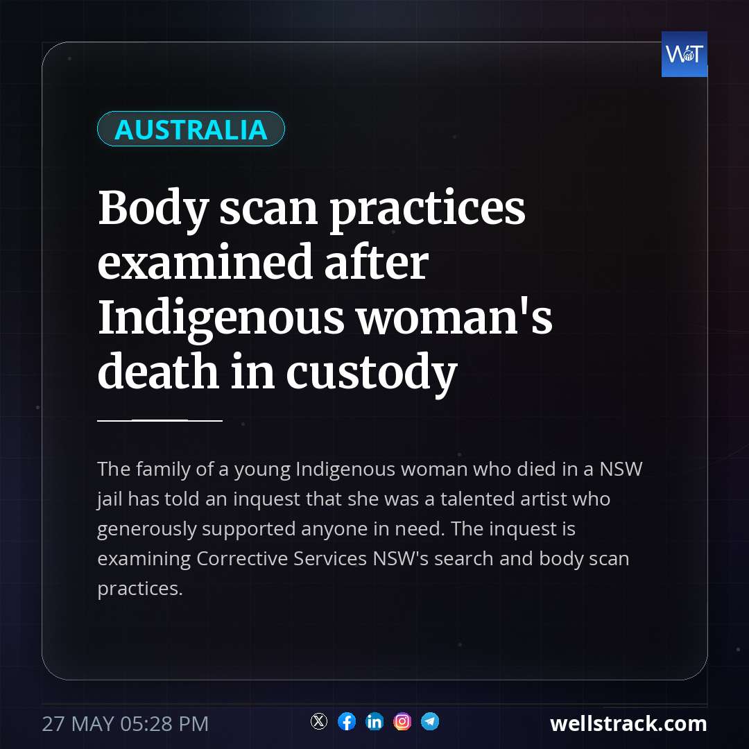 Body scan practices examined after Indigenous woman's death in custody — WellsTrack