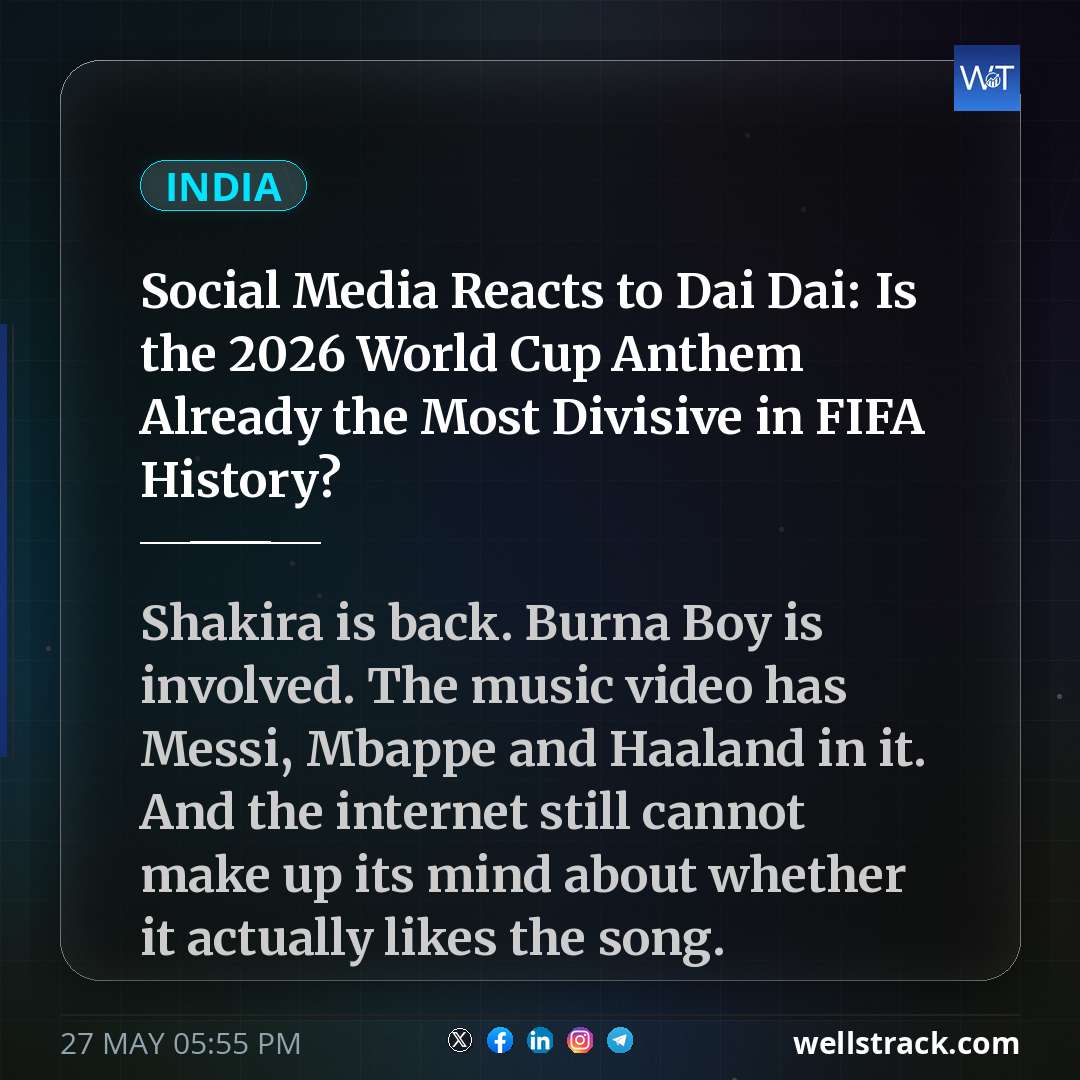Social Media Reacts to Dai Dai: Is the 2026 World Cup Anthem Already the Most Divisive in FIFA History? — WellsTrack
