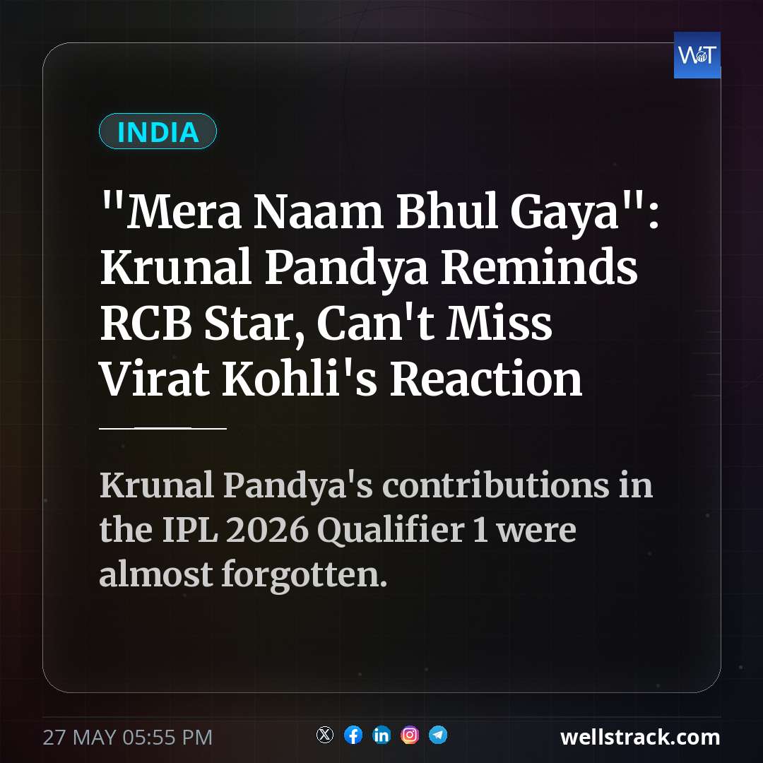 "Mera Naam Bhul Gaya": Krunal Pandya Reminds RCB Star, Can't Miss Virat Kohli's Reaction — WellsTrack