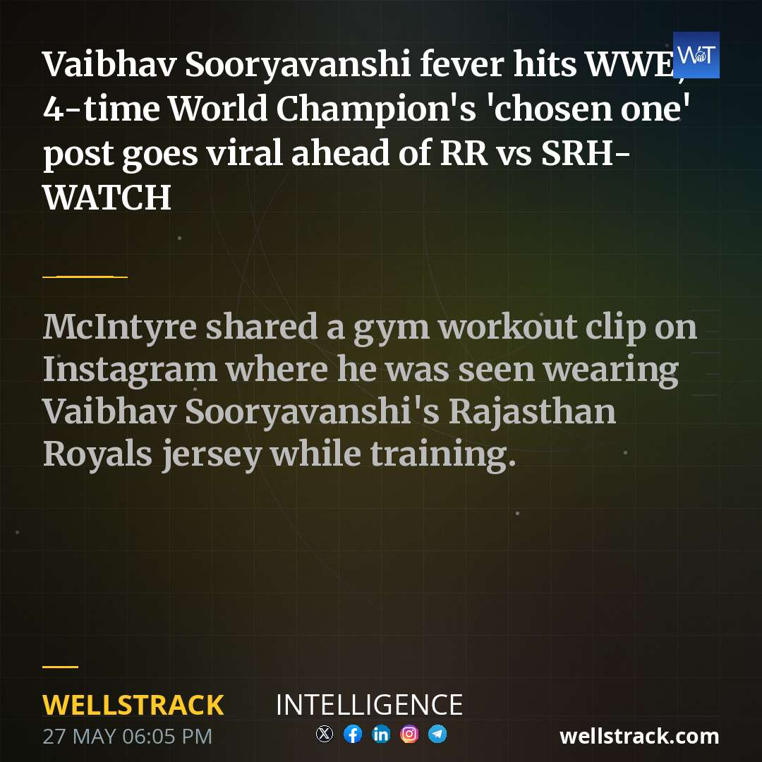 Vaibhav Sooryavanshi fever hits WWE, 4-time World Champion's 'chosen one' post goes viral ahead of RR vs SRH- WATCH — WellsTrack