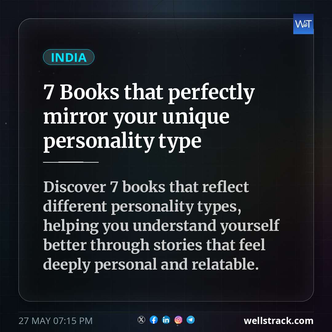 7 Books that perfectly mirror your unique personality type — WellsTrack