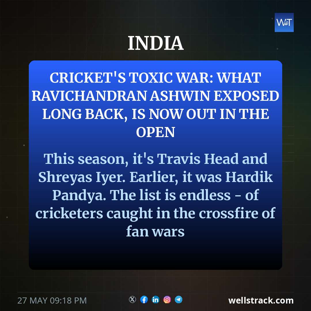 Cricket's Toxic War: What Ravichandran Ashwin Exposed Long Back, Is Now Out In The Open — WellsTrack