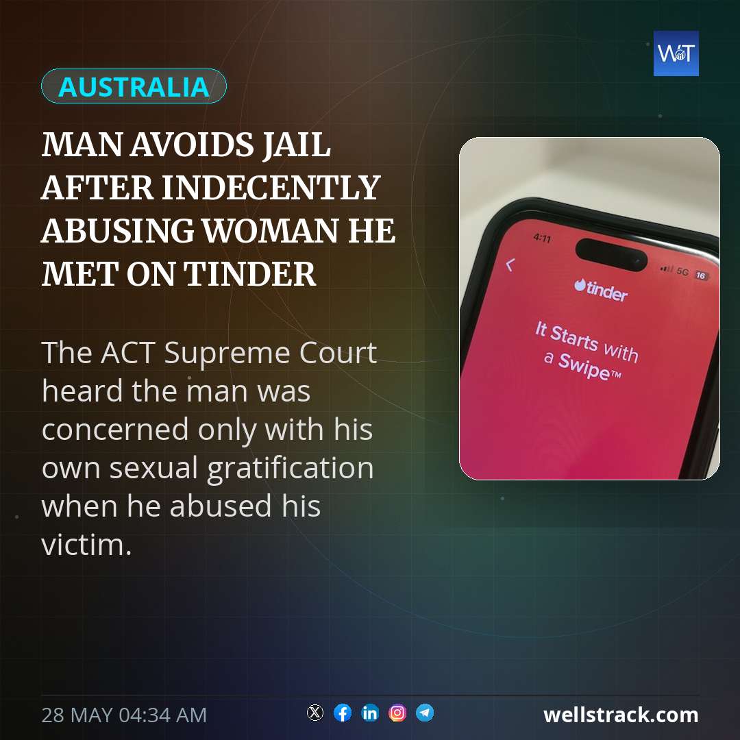 Man avoids jail after indecently abusing woman he met on Tinder — WellsTrack