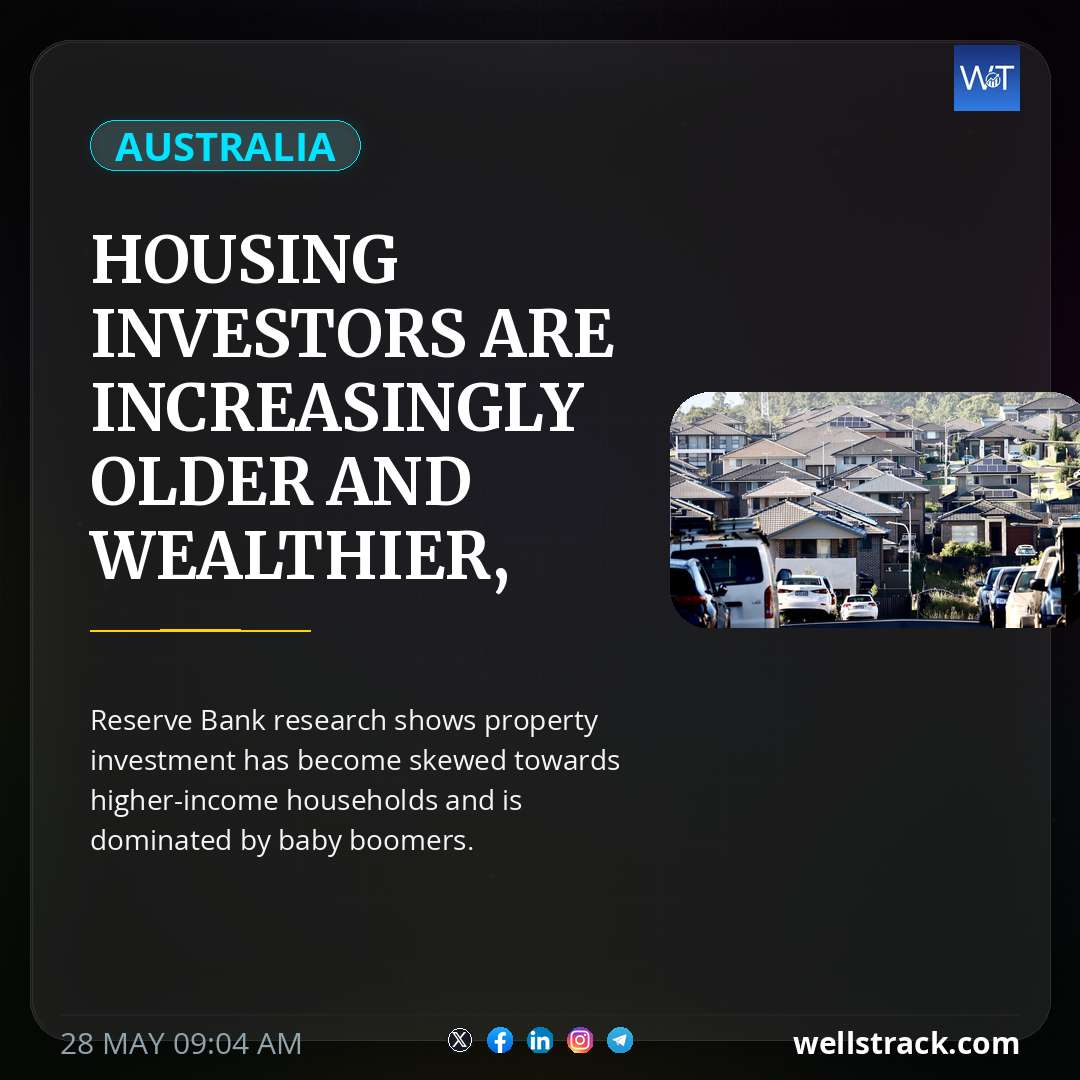 Housing investors are increasingly older and wealthier, Reserve Bank research shows — WellsTrack