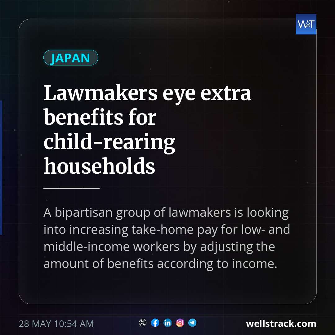 Lawmakers eye extra benefits for child-rearing households — WellsTrack