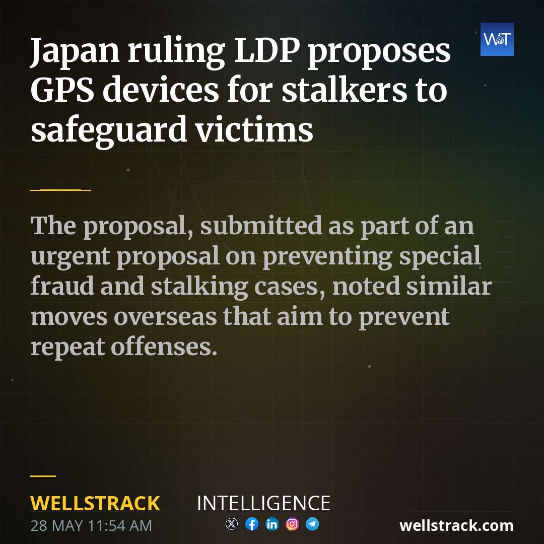 Japan ruling LDP proposes GPS devices for stalkers to safeguard victims — WellsTrack