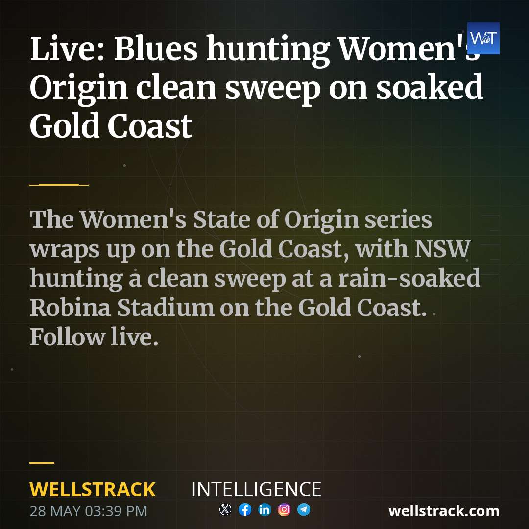 Live: Blues hunting Women's Origin clean sweep on soaked Gold Coast — WellsTrack