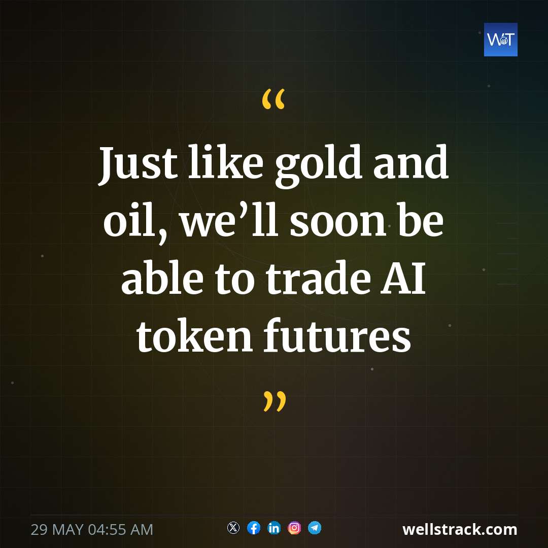 Just like gold and oil, we’ll soon be able to trade AI token futures — WellsTrack
