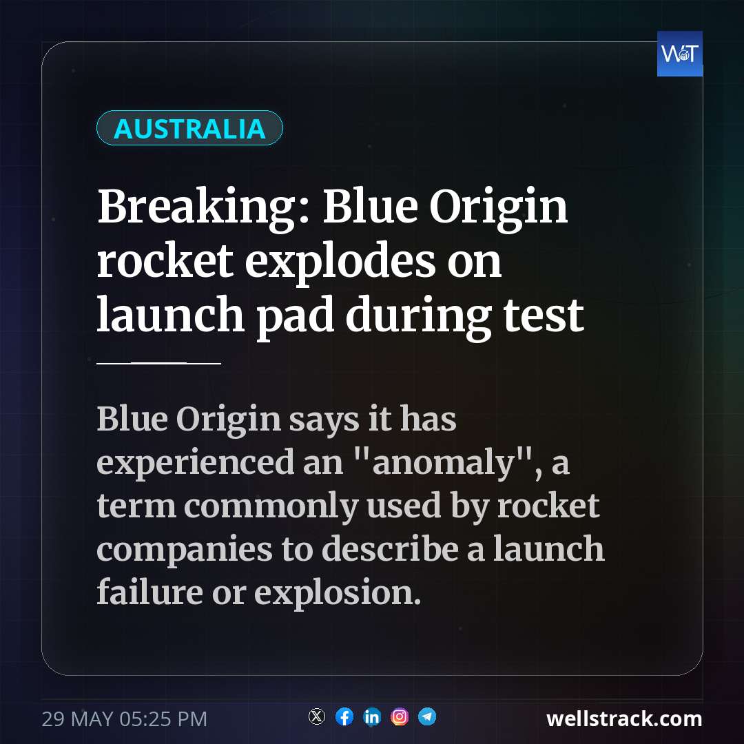 Breaking: Blue Origin rocket explodes on launch pad during test — WellsTrack