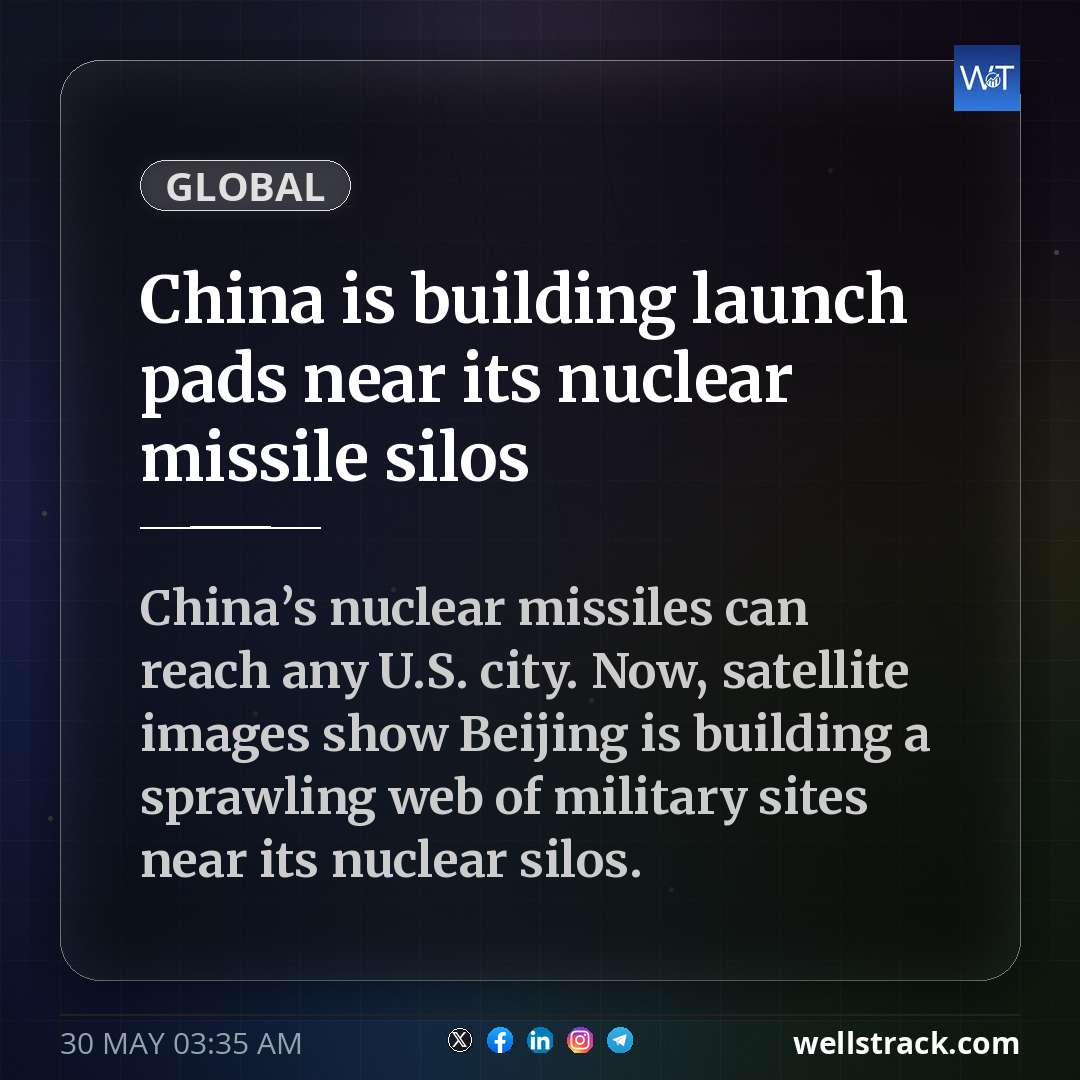 China is building launch pads near its nuclear missile silos — WellsTrack