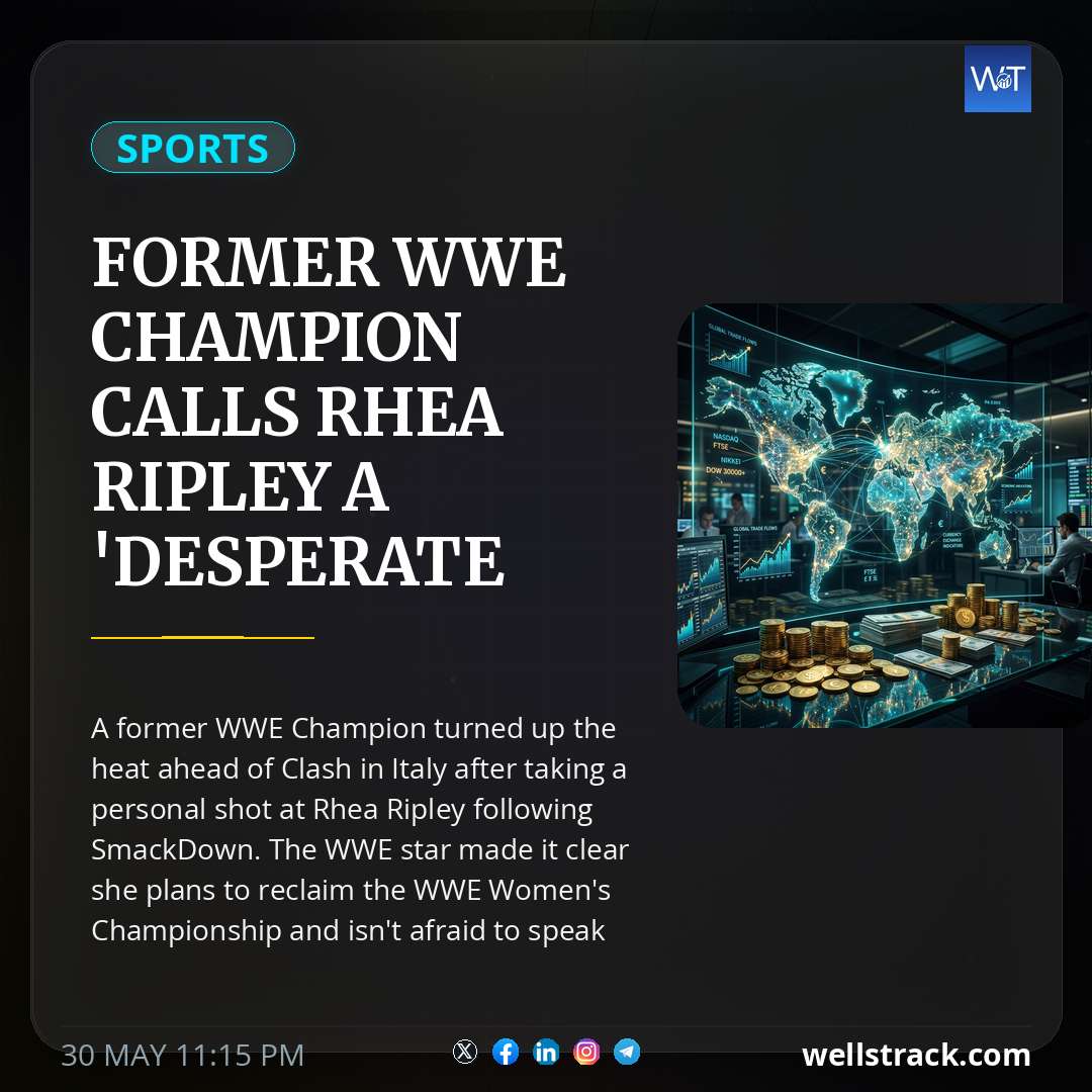 Former WWE Champion Calls Rhea Ripley A 'Desperate B***h' Before Huge Women's Championship Showdown — WellsTrack