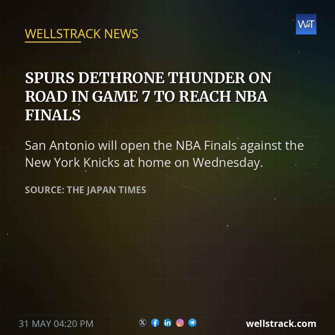 Spurs dethrone Thunder on road in Game 7 to reach NBA Finals — WellsTrack