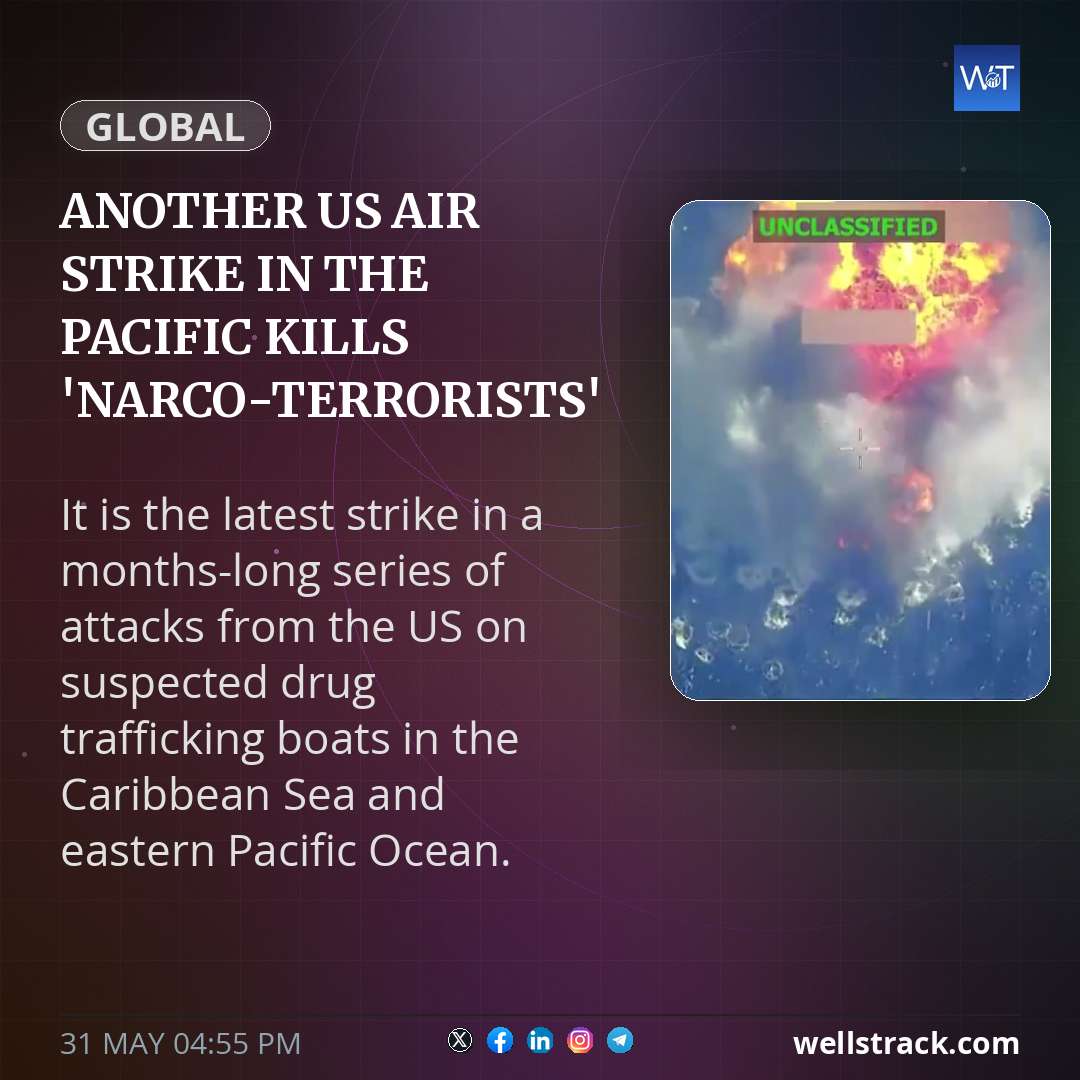 Another US air strike in the Pacific kills 'narco-terrorists' taking death toll to 202 — WellsTrack