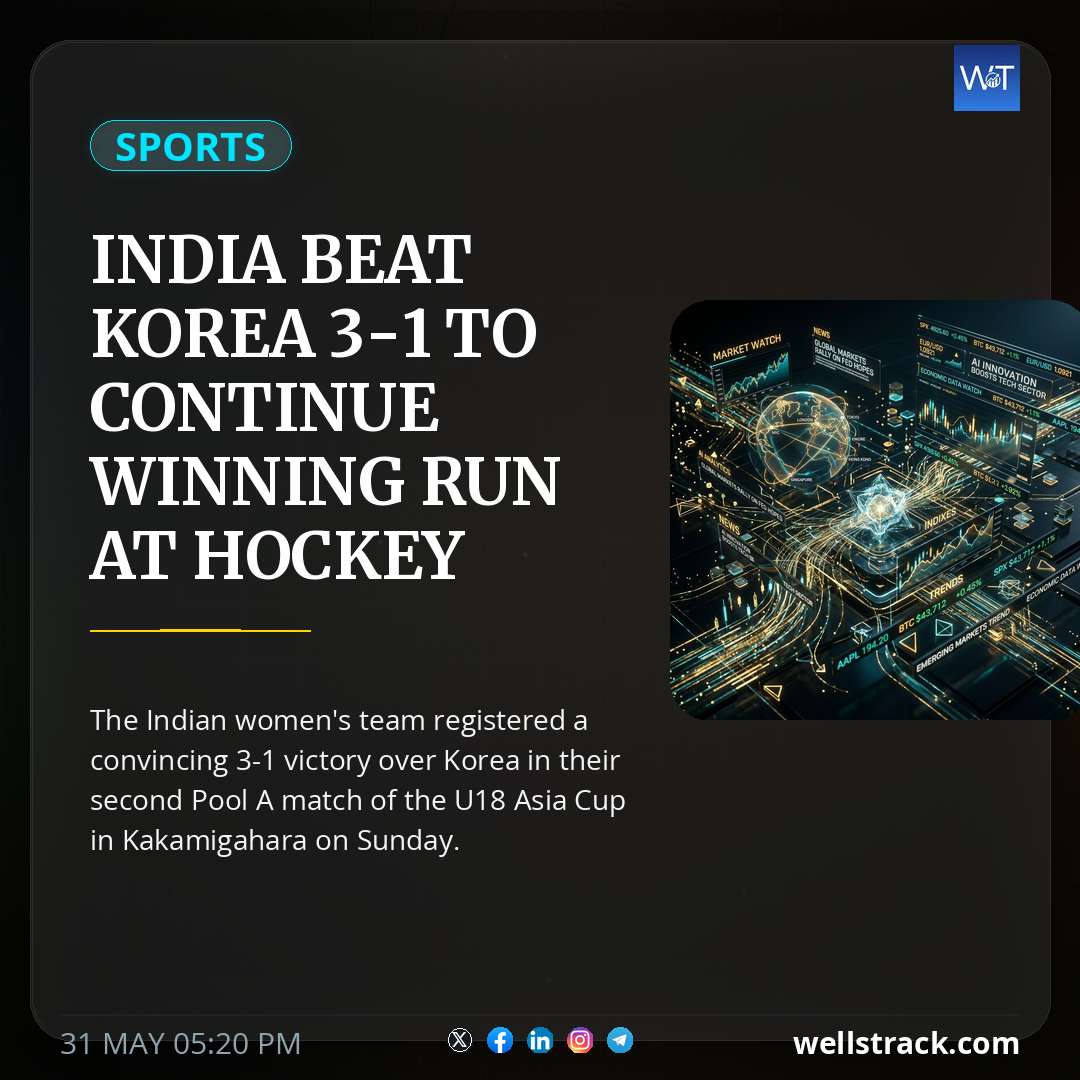 India Beat Korea 3-1 To Continue Winning Run At Hockey Women's U18 Asia Cup — WellsTrack