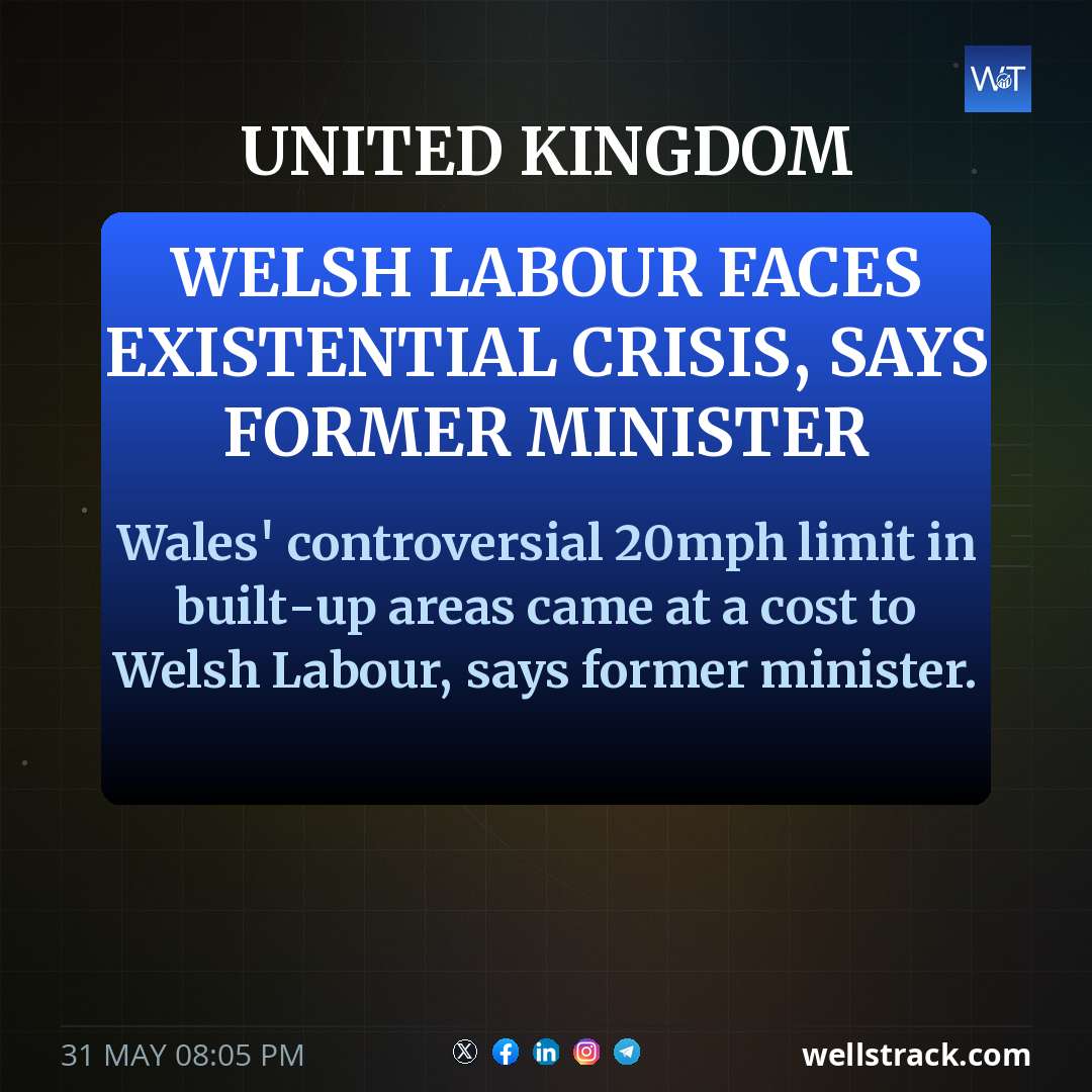 Welsh Labour faces existential crisis, says former minister — WellsTrack
