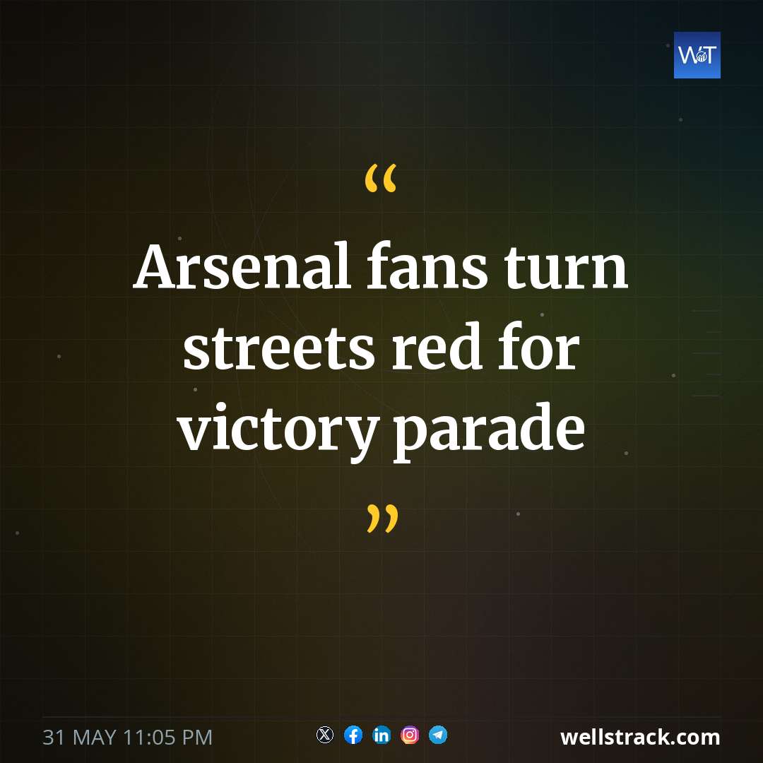 Arsenal fans turn streets red for victory parade — WellsTrack
