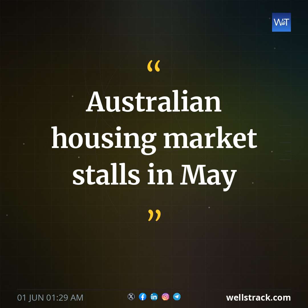 Australian housing market stalls in May — WellsTrack