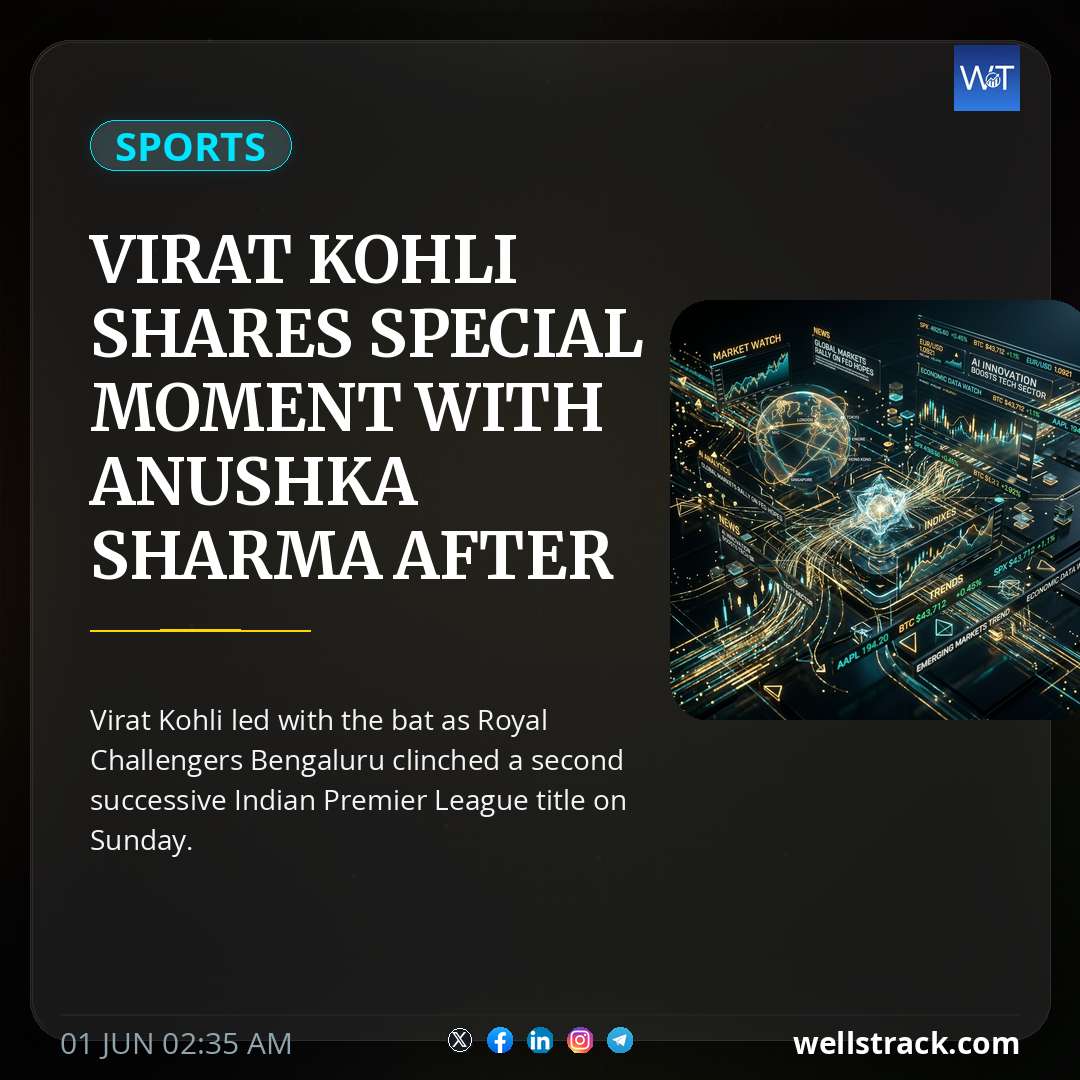 Virat Kohli Shares Special Moment With Anushka Sharma After Guiding RCB To Second Successive IPL Title - Watch — WellsTrack