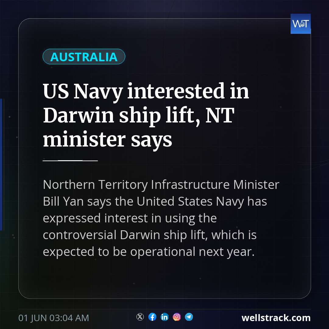US Navy interested in Darwin ship lift, NT minister says — WellsTrack