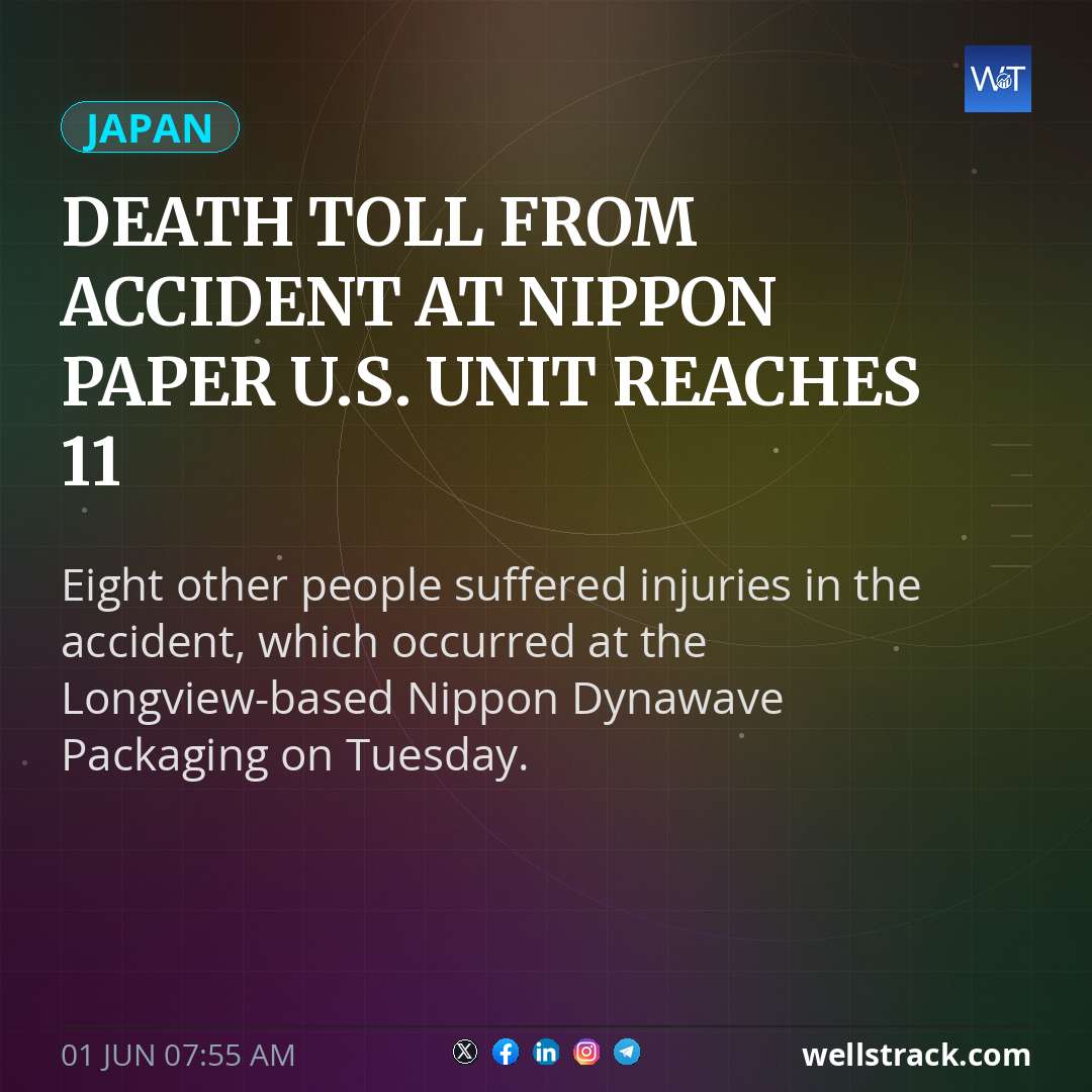 Death toll from accident at Nippon Paper U.S. unit reaches 11 — WellsTrack