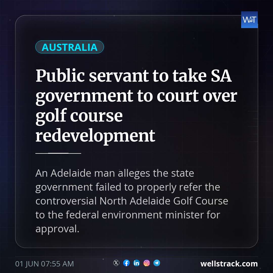 Public servant to take SA government to court over golf course redevelopment — WellsTrack