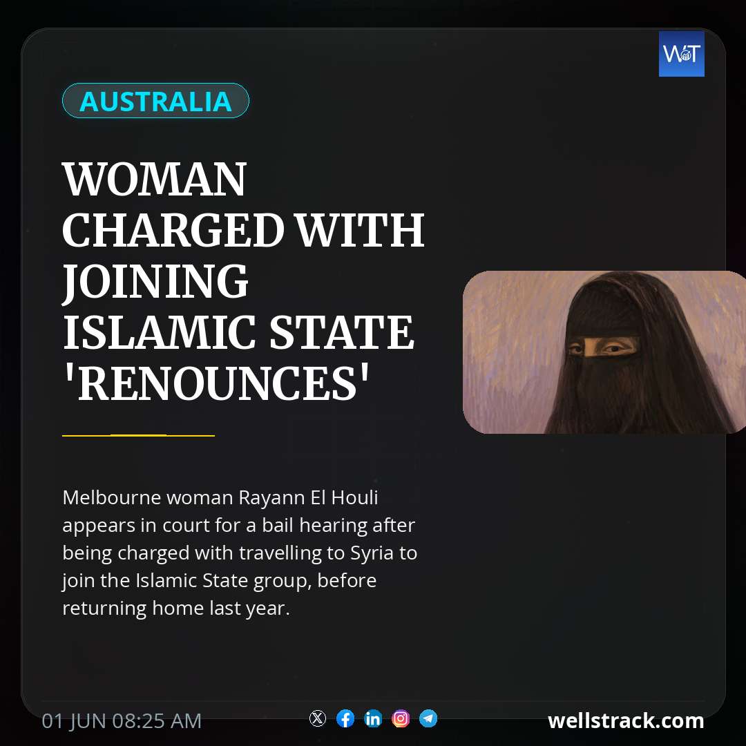 Woman charged with joining Islamic State 'renounces' terror group — WellsTrack