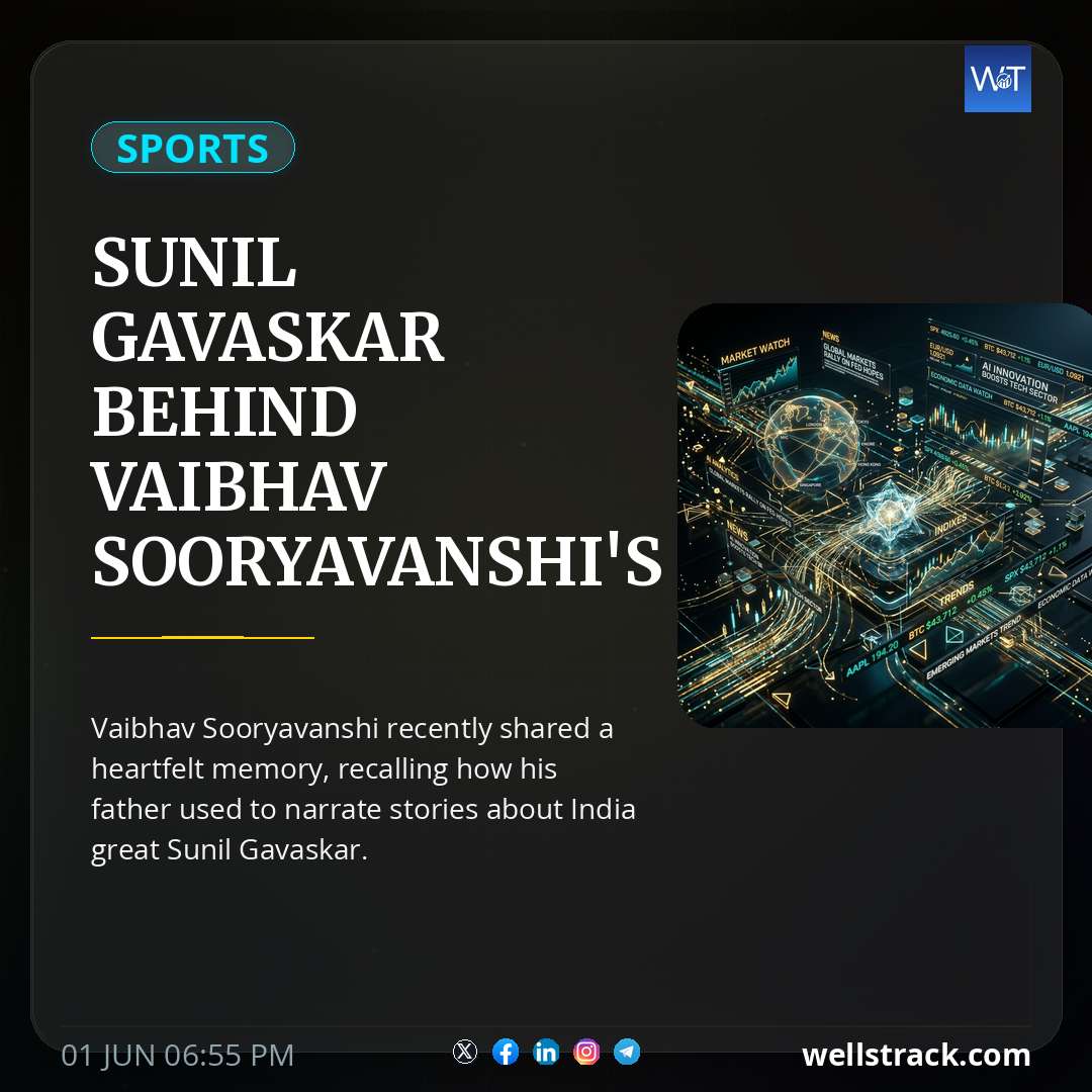 Sunil Gavaskar Behind Vaibhav Sooryavanshi's Fearless Batting. Wonderkid Reveals How — WellsTrack