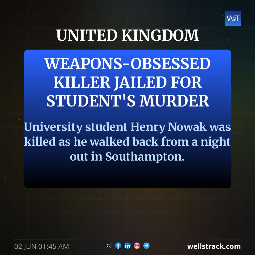 Weapons-obsessed killer jailed for student's murder — WellsTrack