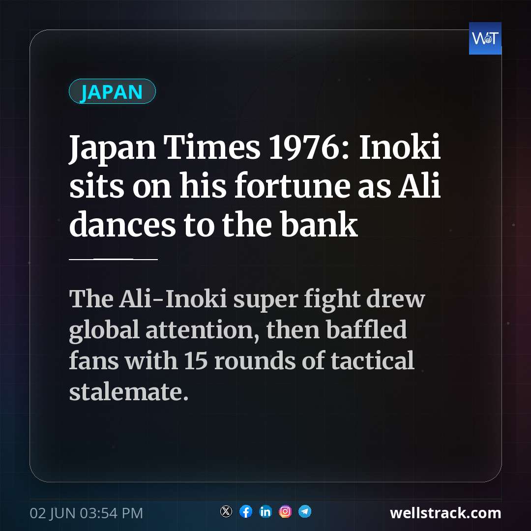 Japan Times 1976: Inoki sits on his fortune as Ali dances to the bank — WellsTrack