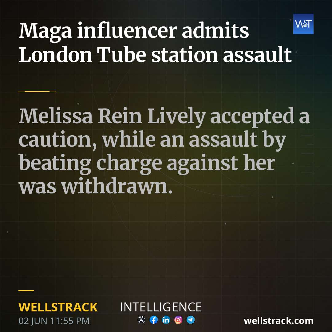 Maga influencer admits London Tube station assault — WellsTrack