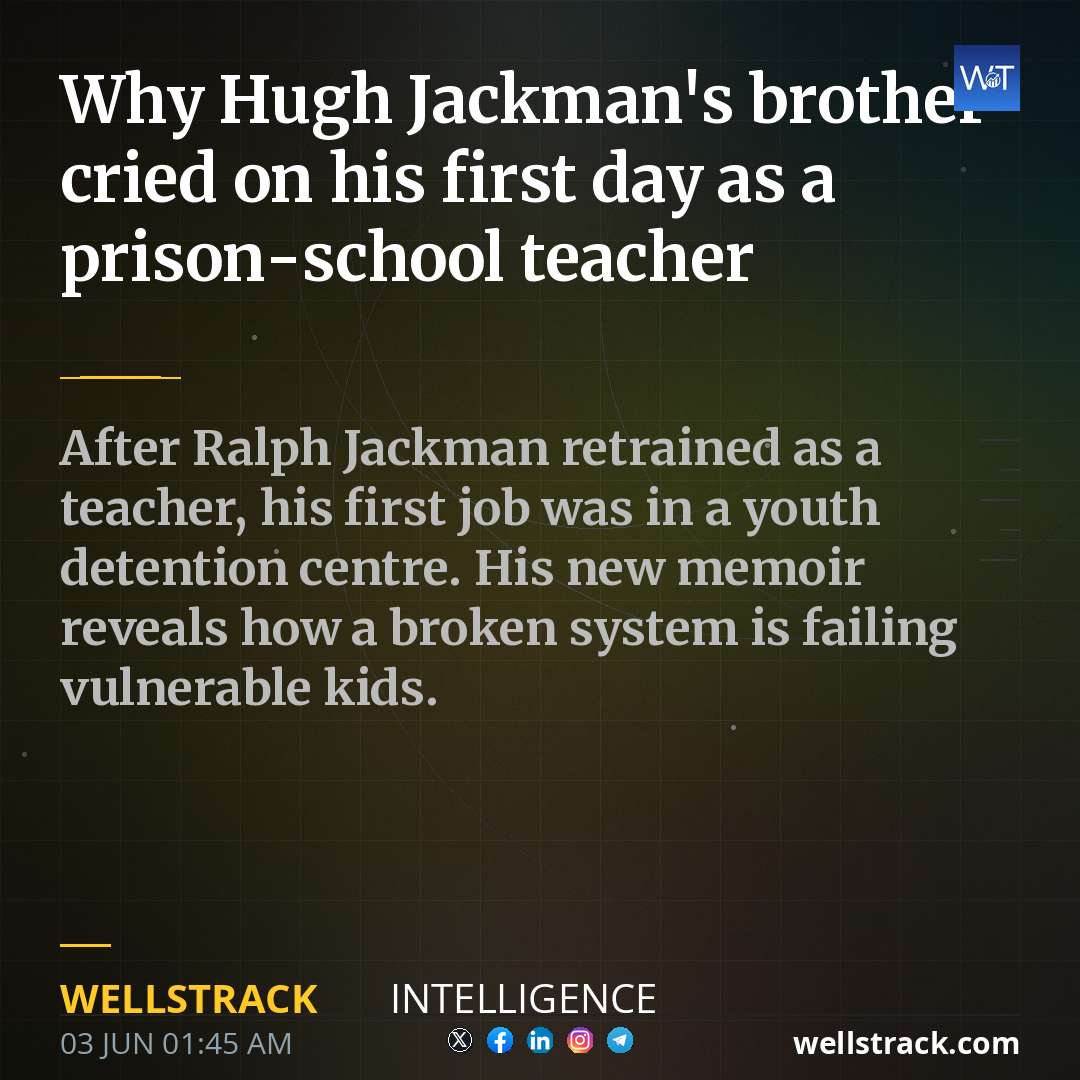 Why Hugh Jackman's brother cried on his first day as a prison-school teacher — WellsTrack