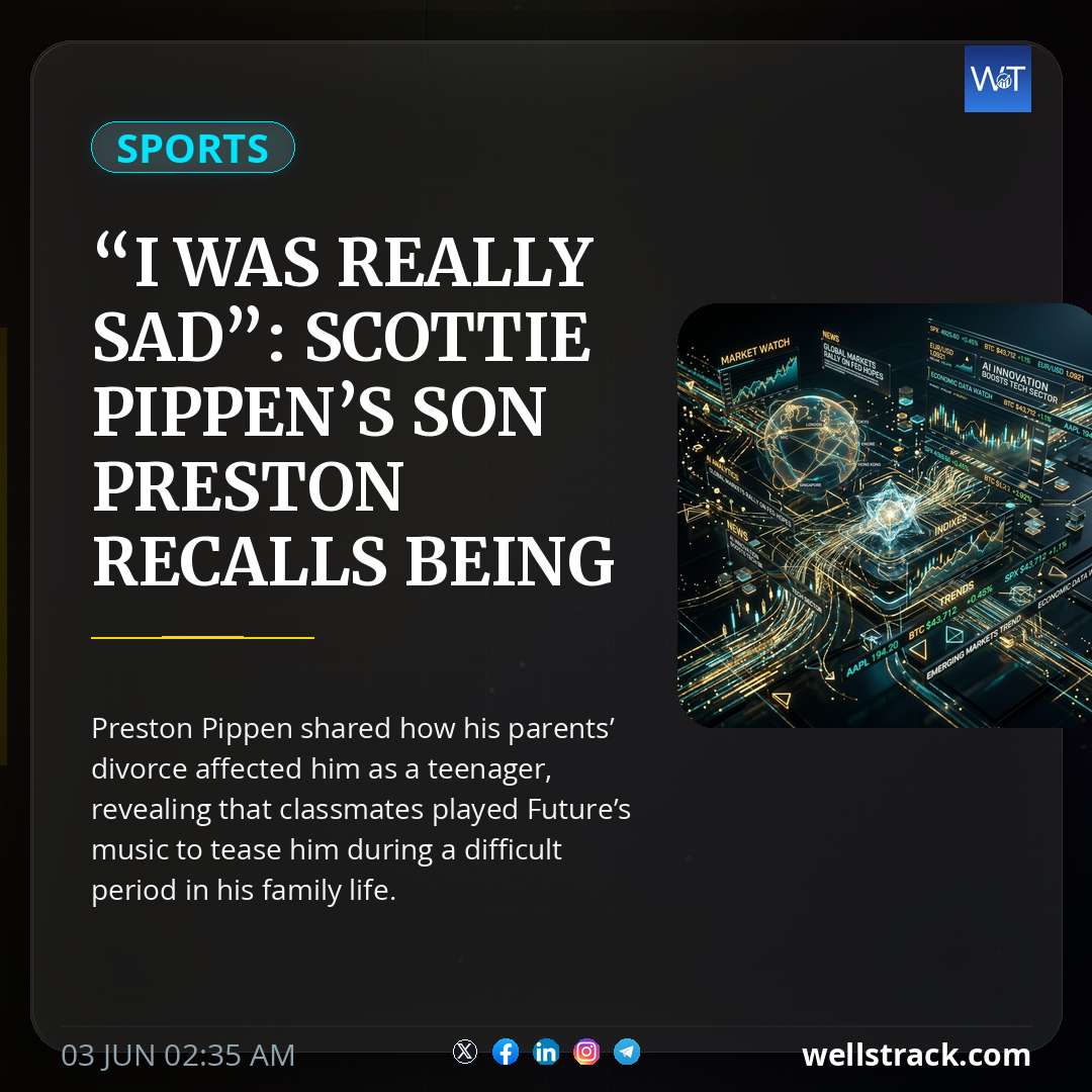 “I Was Really Sad”: Scottie Pippen’s Son Preston Recalls Being Mocked At School Over Larsa Pippen’s Alleged Affair With Future