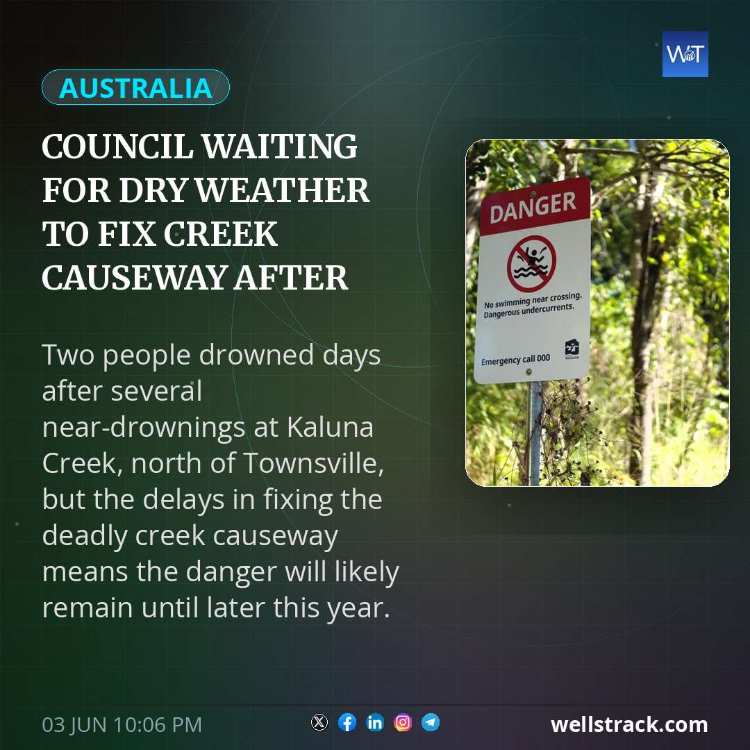 Council waiting for dry weather to fix creek causeway after drownings — WellsTrack