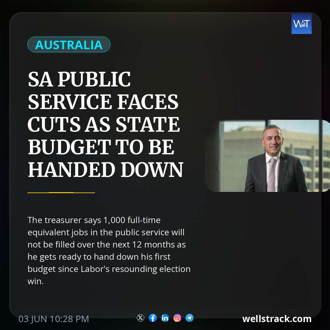 SA public service faces cuts as state budget to be handed down — WellsTrack