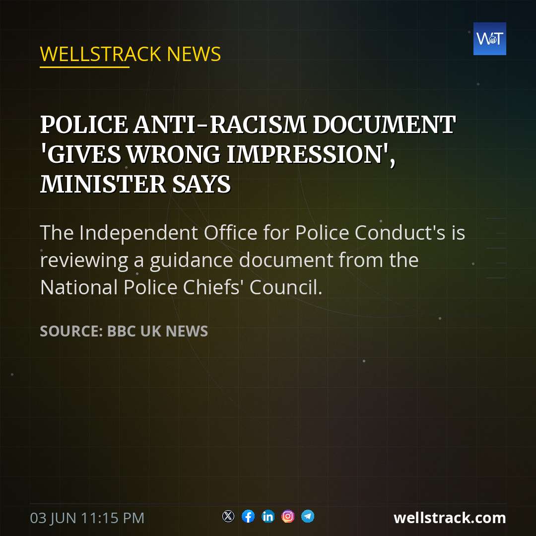 Police anti-racism document 'gives wrong impression', minister says