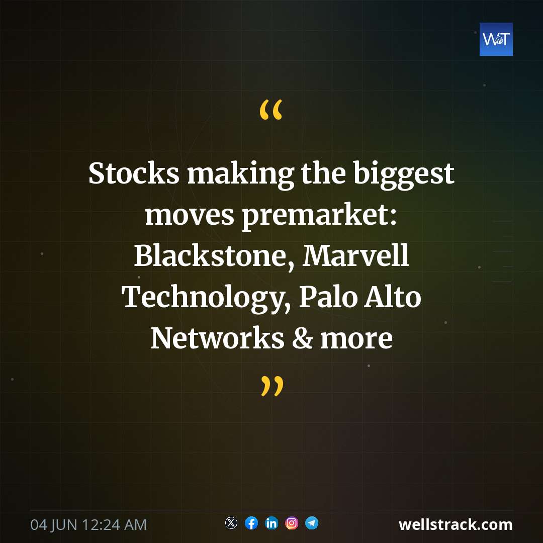 Stocks making the biggest moves premarket: Blackstone, Marvell Technology, Palo Alto Networks & more