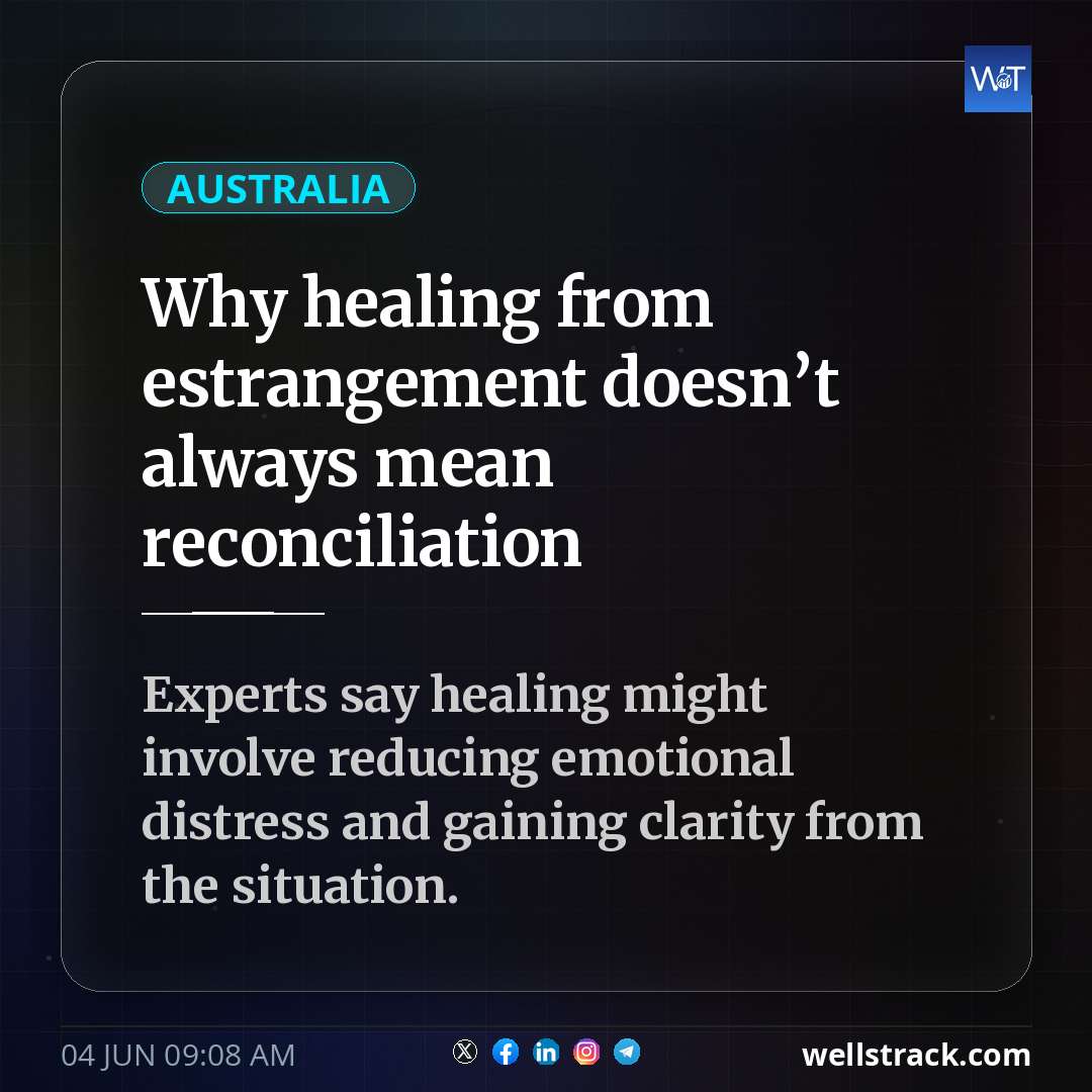 Why healing from estrangement doesn’t always mean reconciliation — WellsTrack