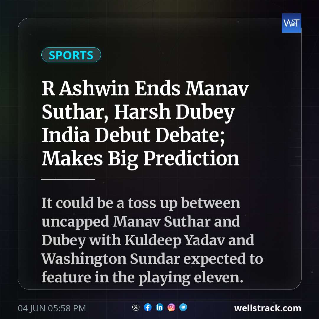 R Ashwin Ends Manav Suthar, Harsh Dubey India Debut Debate; Makes Big Prediction