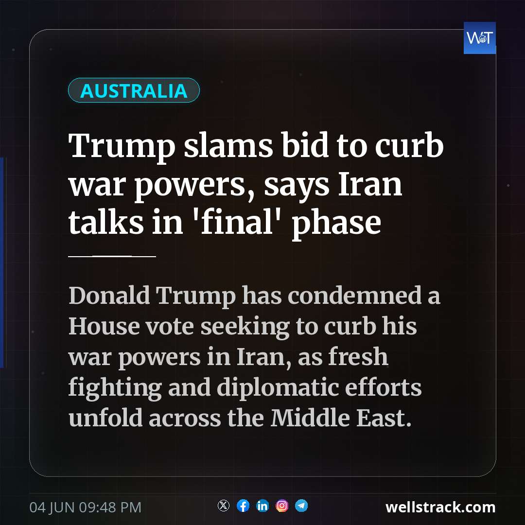 Trump slams bid to curb war powers, says Iran talks in 'final' phase