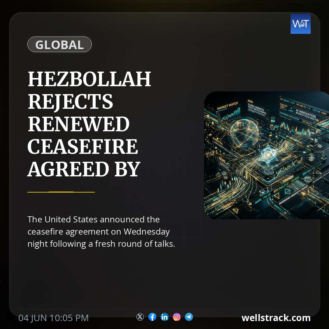 Hezbollah rejects renewed ceasefire agreed by Israel and Lebanon