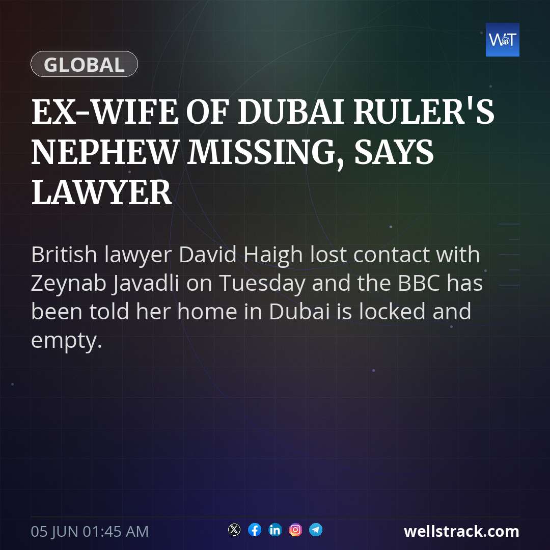 Ex-wife of Dubai ruler's nephew missing, says lawyer