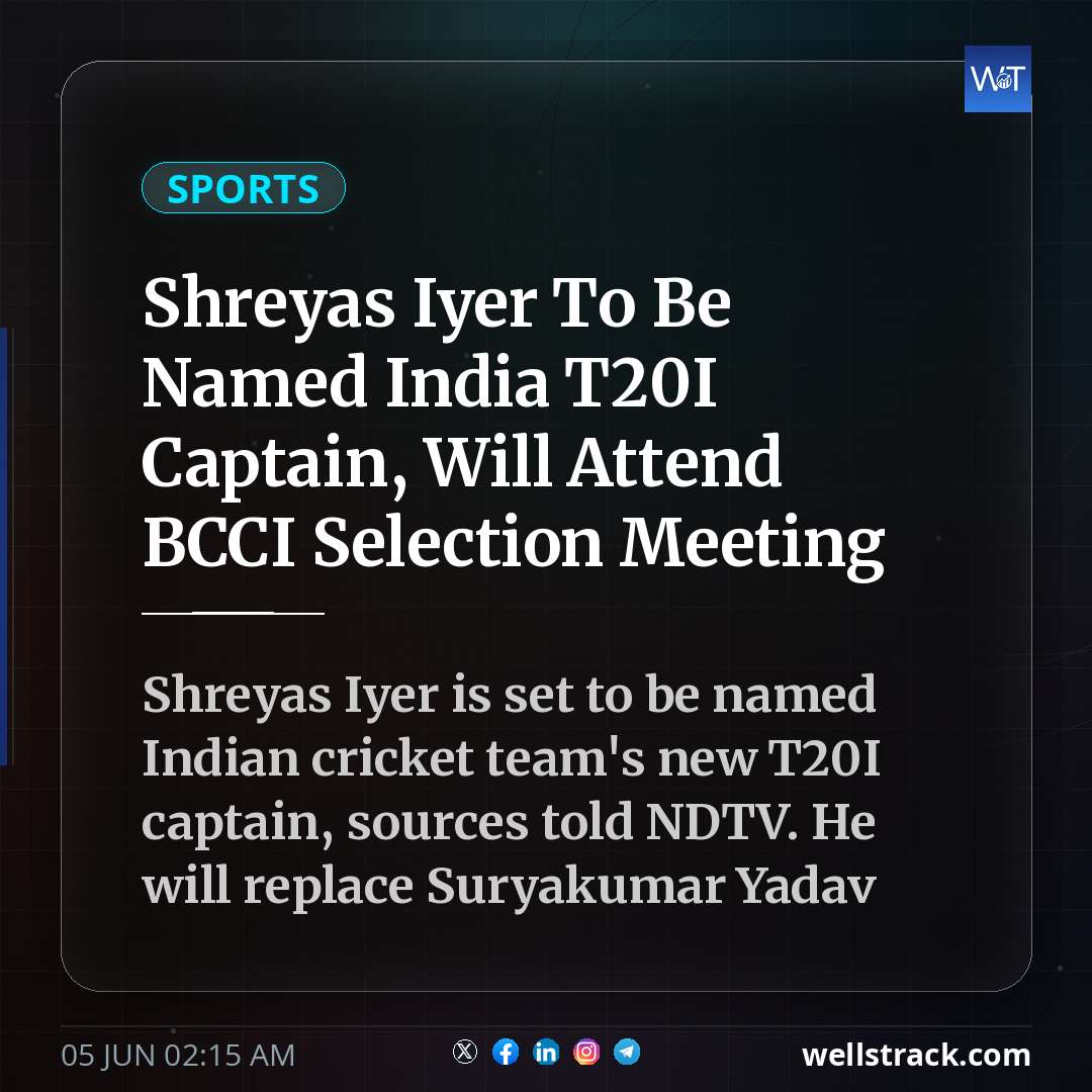Shreyas Iyer To Be Named India T20I Captain, Will Attend BCCI Selection Meeting