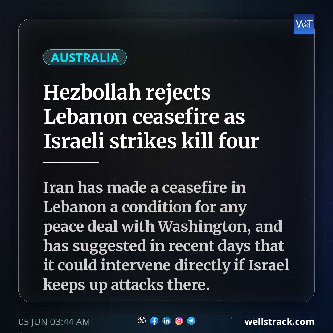 Hezbollah rejects Lebanon ceasefire as Israeli strikes kill four