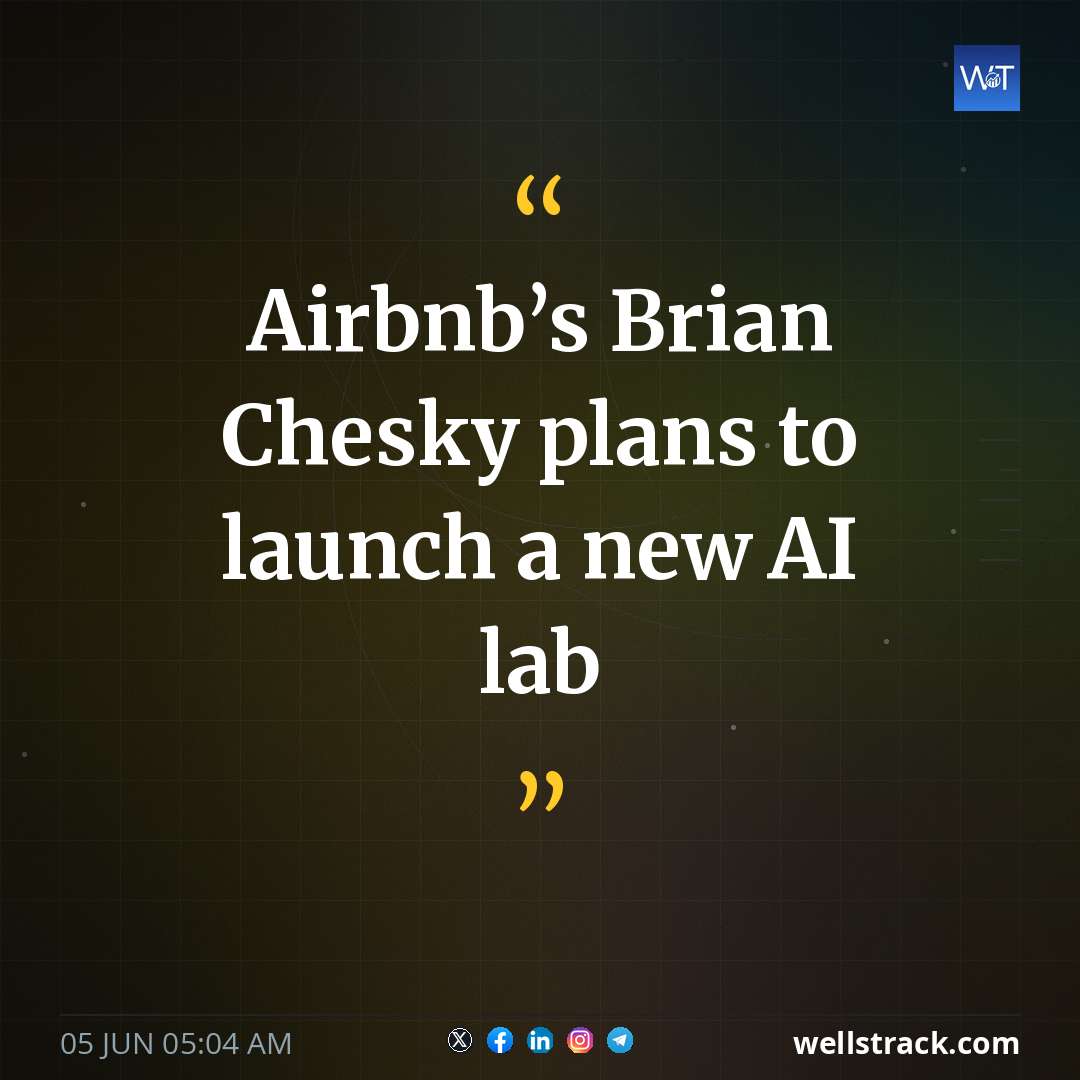 Airbnb’s Brian Chesky plans to launch a new AI lab