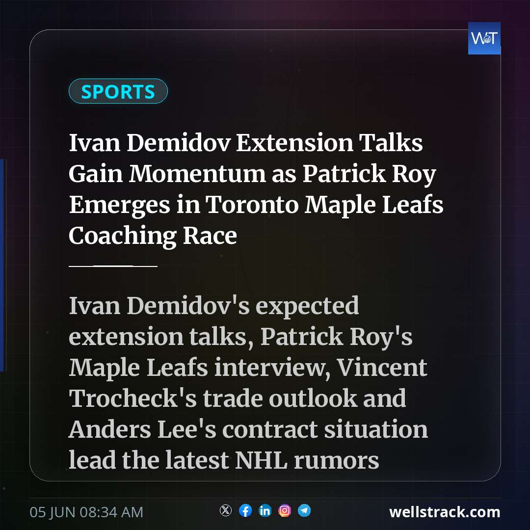 Ivan Demidov Extension Talks Gain Momentum as Patrick Roy Emerges in Toronto Maple Leafs Coaching Race